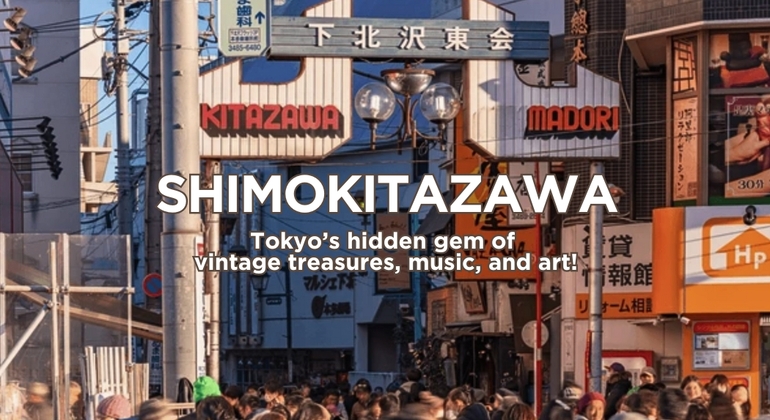 Thrift, Taste, Explore: The Ultimate Shimokitazawa Free Tour (Tokyo)